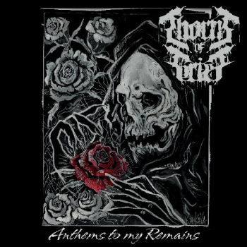 Thorns of Grief - Anthems to my Remains, CD